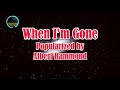 When im gone by albert hammond karaoke