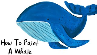 WHALE PAINTING Elementary Students [Fun Art Lessons For 3rd, 4th, 5th, 6th Graders]