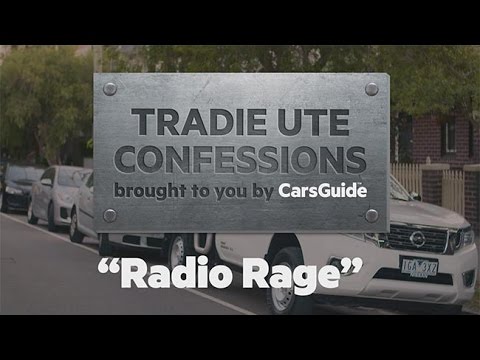 Radio Rage CarsGuide Ute Confessions
