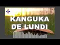 KANGUKA DE LUNDI LE 03/06/2024 PAR CHRIS NDIKUMANA #SOYEZ BÉNIS ET ÉDIFIÉ.