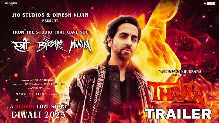 Thama - Trailer | Ayushmann Khurrana | Rashmika Mandanna | Paresh Rawal | Thama | Diwali 2025