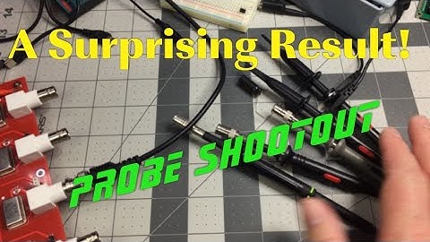 TTE #44 - Siglent SDS804X HD - Probe Shootout!