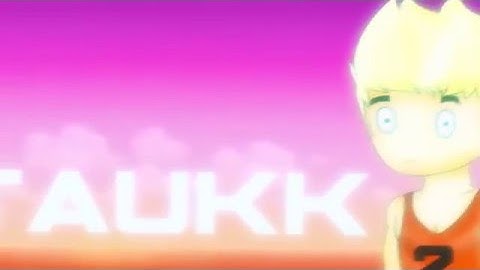 Intro Dorgas para Taukk By: Millenium_GFX