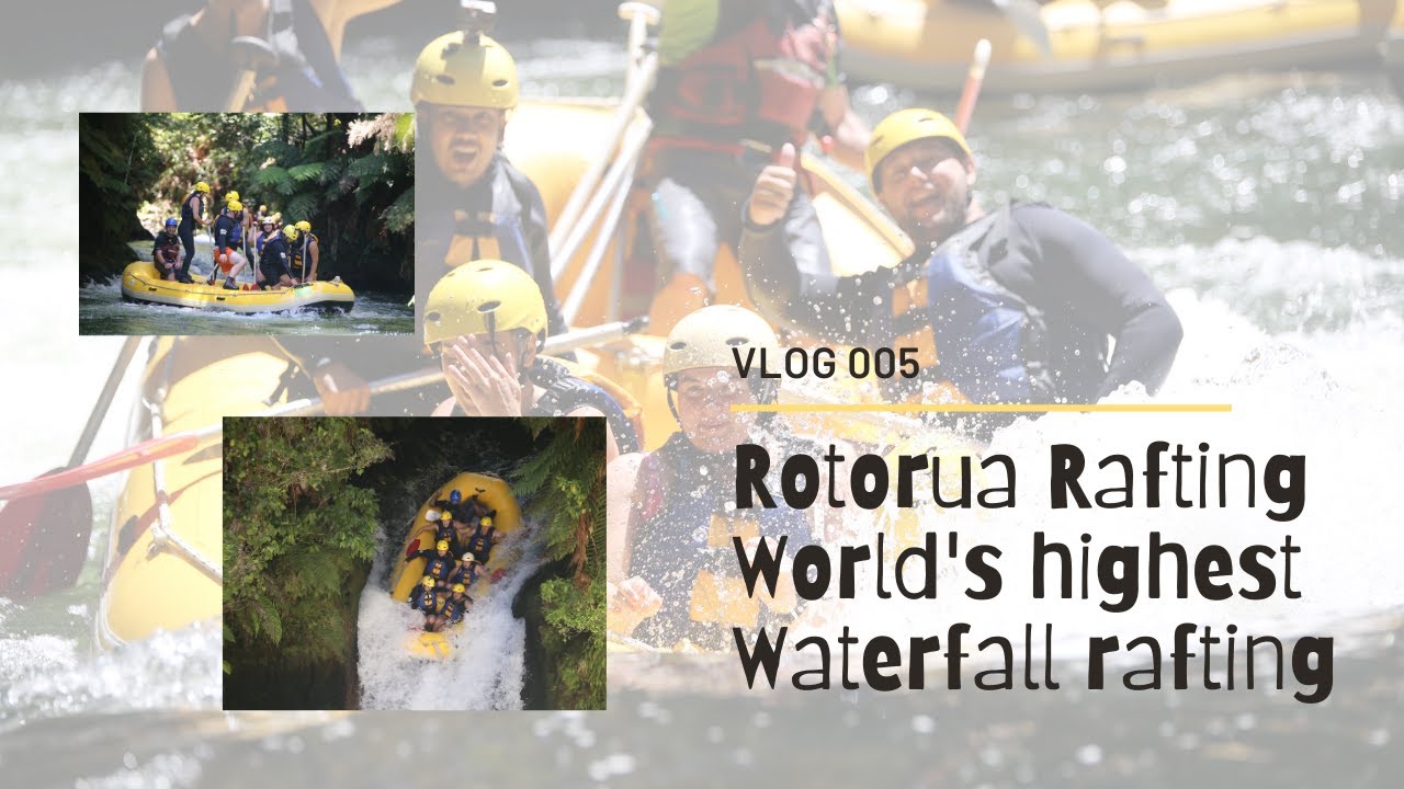 World's Highest Commercially Rafted Waterfall | Vlog 005 | White Water Rafting |
