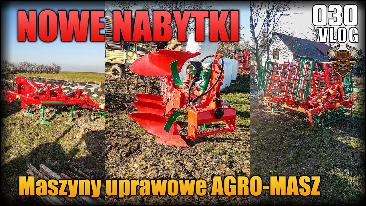NOWE NABYTKI - Maszyny uprawowe AGRO-MASZ | Najpilniejsza inwestycja na tą chwilę | Vlog #30