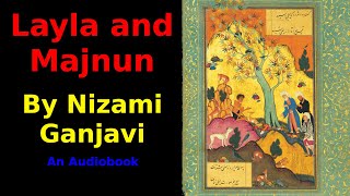 Layla and Majnun Audiobook