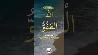 Al Afuww  Asmaul Husna 99 Nama Allah