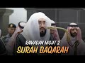 Stunning Recitation! Sheikh Bandar Baleelah | Makkah Taraweeh Night 2 | Surah Baqarah | VOH