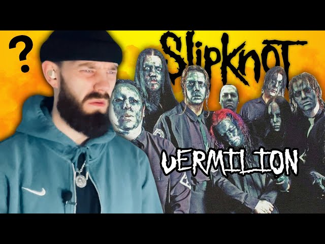 RAP FAN REACTS TO SLIPKNOT - VERMILION PART 1 u0026 2 | REACTION class=