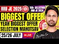 🚨RRB JE 2025🏆💪150+ Selection🎉Mahotsav💥Year's Biggest Offer LIVE NOW⏰RRB JE New Batch 📣By Uttam Sir✌️