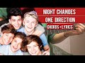 Night Changes - One Direction | EASYGuitar Tutorial with Chords / Lyrics