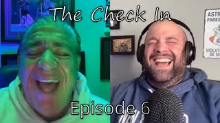 Episode #006 - Chip Chip, Challey Ho! | The Check In with Joey Diaz and Lee Syatt