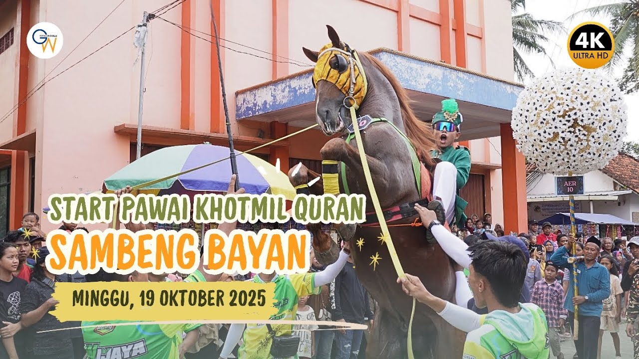 Atraksi AWAL Pemberangkatan Pawai Khotmil Quran Desa SAMBENG Bayan 19 Oktober 2025