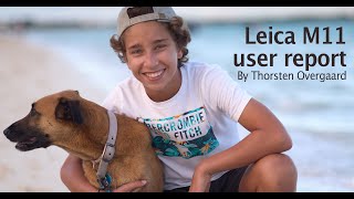 Leica M11 Review - Using Mechanical or Electronic Shutter By photographer Thorsten Overgaard