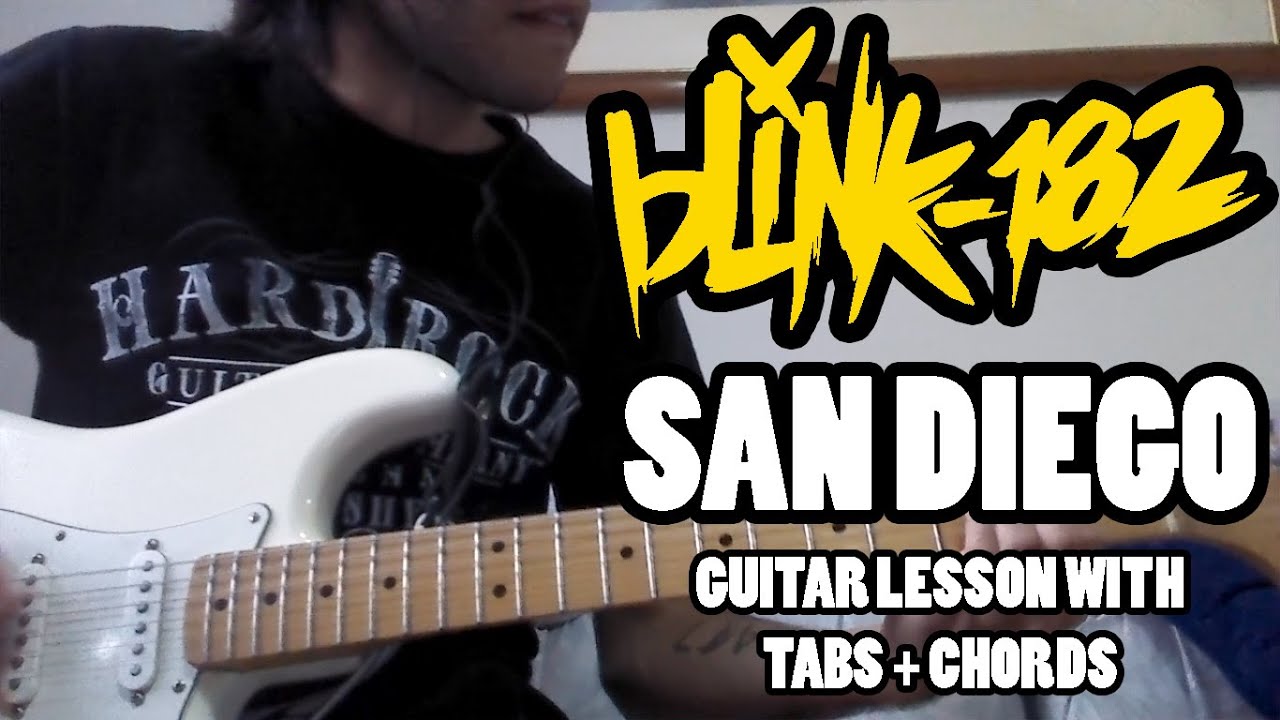 Blink 182 San Diego Guitar Lesson with tab and chords YouTube