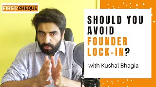 Founder Lock-In | Know Your Term Sheet