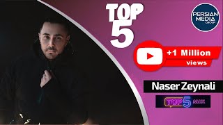 Naser Zeynali - Top 5 Songs ( ناصر زینلی - ۵ تا از بهترین آهنگ ها )