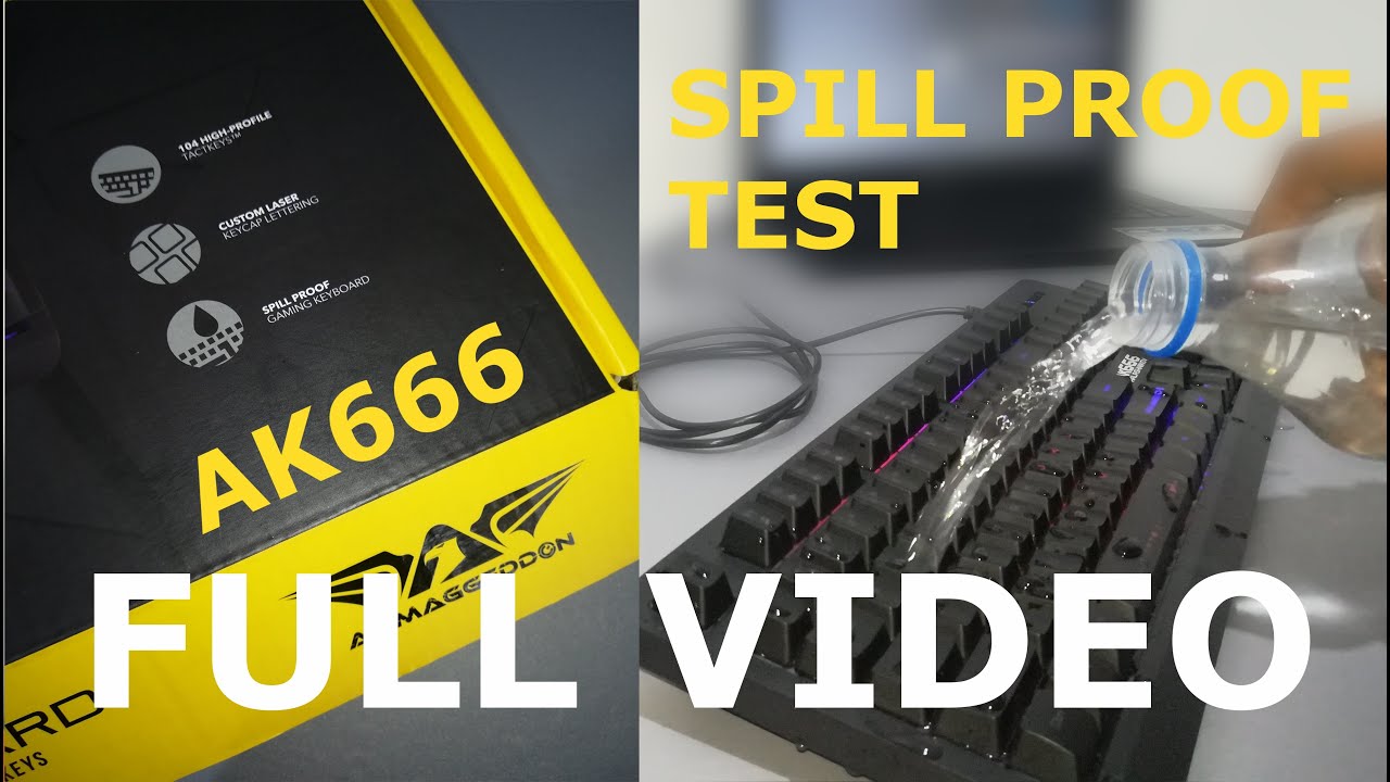 SPILL PROOF TEST of ARMAGGEDDON AK666 Keyboard