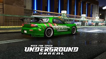 NEED FOR SPEED UNDERGROUND - Unreal Graphics Mod 2022 | Gameplay Trailer (4K)