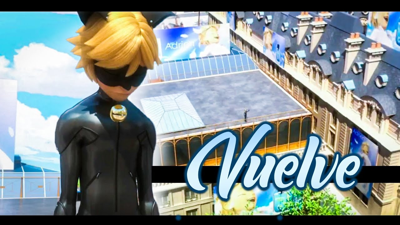 Vuelve/Miraculous Ladybug/Sebastian Yatra y Beret