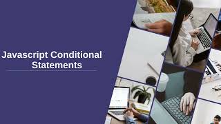 JavaScript Conditional Statement Introduction
