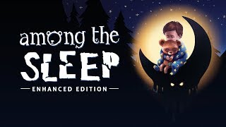 Among the Sleep: Enhanced Edition - Gameplay Trailer screenshot 2