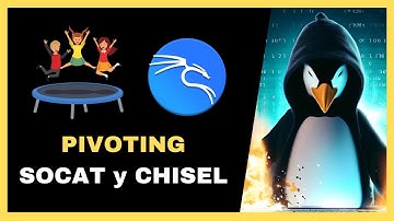 Pivoting Manual con SOCAT y CHISEL | Hacking Ético y Ciberseguridad (PinguDirecto #42)