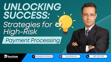 Unlocking Success: Strategies for High-Risk Payment Processing