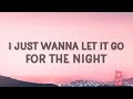 David Guetta I Just Wanna Let It Go For The Night Memories Lyrics Feat Kid Cudi