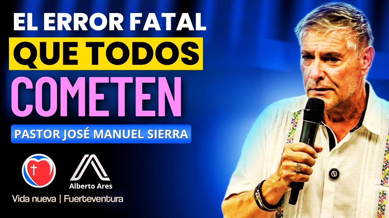 Pastor José Manuel Sierra - La decisión que define tu destino