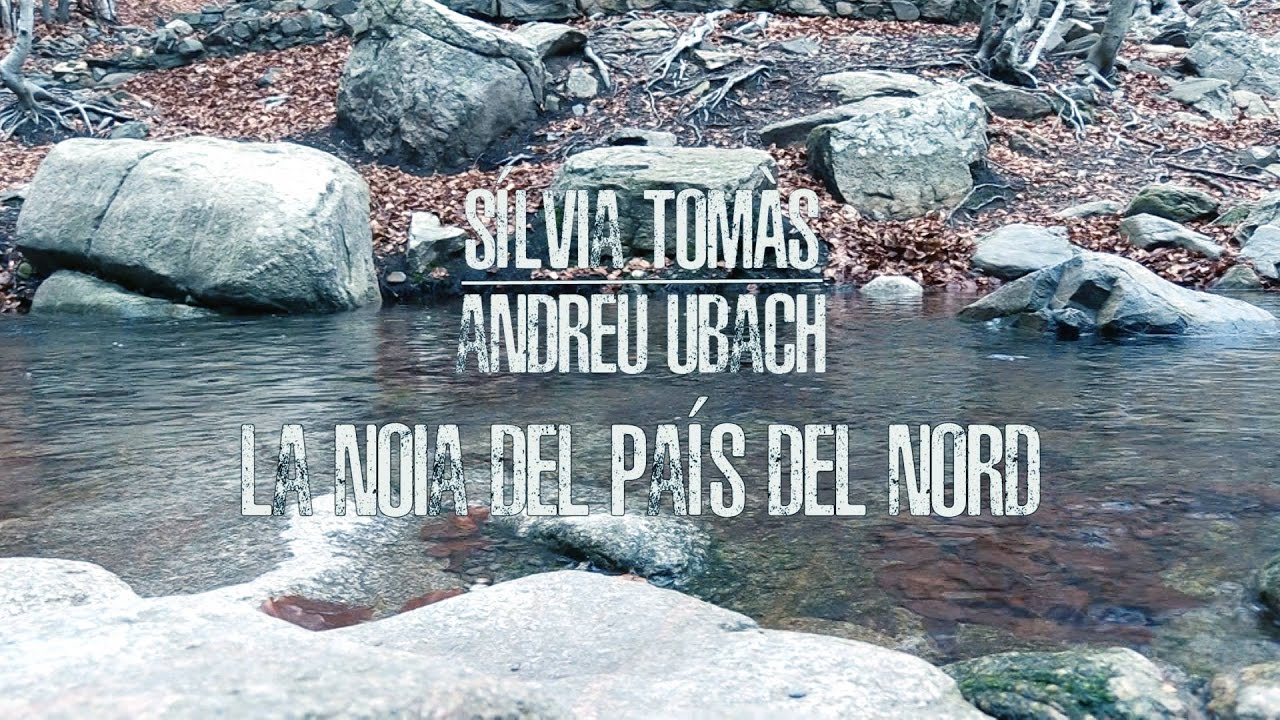 Sílvia Tomàs i Andreu Ubach - La noia del país del nord [Bob Dylan]