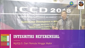 [Live Query] "Foreign Key, Constraint dan Integritas Referensial" | MySQL: Dari Pemula Hingga Mahir