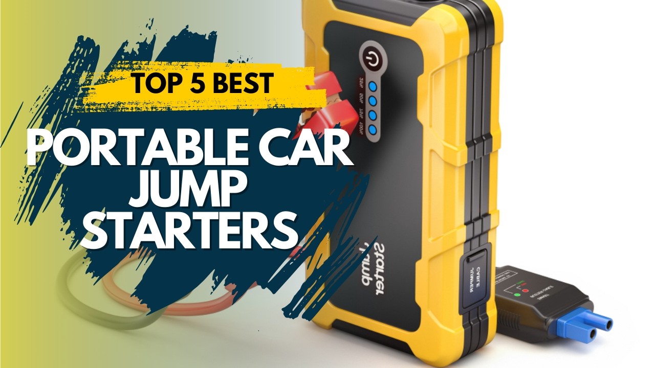 Best Portable Car Jump Starters 2024 🔥 Top 5 Portable Car Jump Starter Reviews