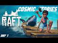 🔥 Raft | Live | Advanture | Tamil Gamer 🎮 | COSMIC STORIES