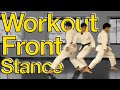 Karate Tabata Front Stance Workout! 12 Exercises in 4 Minutes!