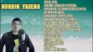 NURDIN YASENG FULL ALBUM TERBAIK 2025