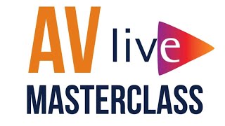 AV MASTERCLASS - Week 2