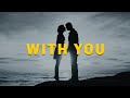 Love Storytelling Instrumental - "With You" | R&B Rap Beat
