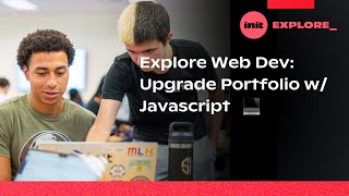 Explore Web Dev: Upgrade Portfolio w/ Javascript 💻 Cohort 2 Session 3 Profile