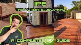 The Ultimate Guide to Ipe Decking
