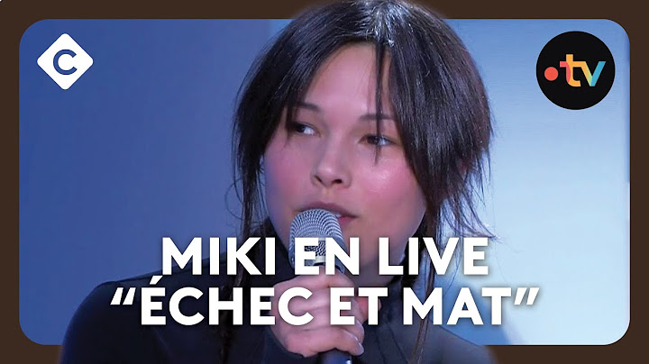 Miki - “Échec et Mat”