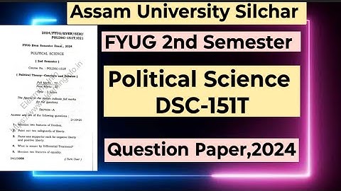 FYUG Political Science DSC-151T | Assam University 2nd Semester Question Paper, 2024