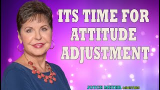 Joyce Meyer Its Time for Attitude Adjustment