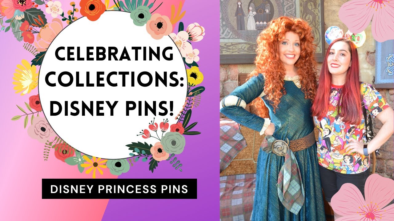 DISNEY PIN COLLECTION | Celebrating Collections, People and Princess Pins | June 2021
