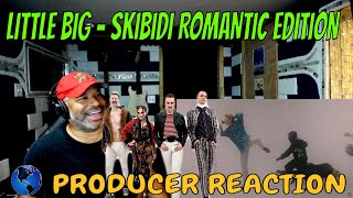 LITTLE BIG — SKIBIDI Romantic Edition - Producer Reaction