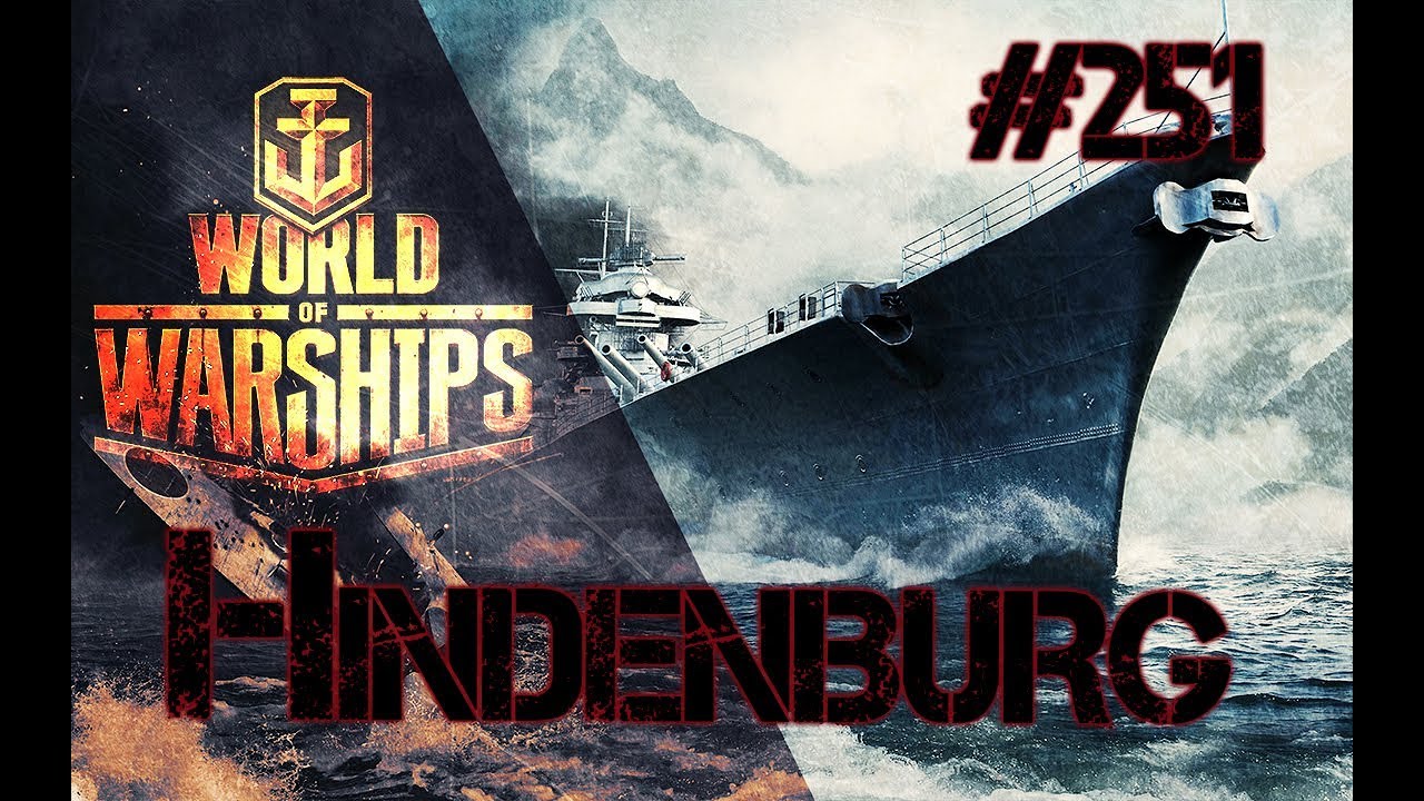 games people play Hindenburg / #251 / Let´s play World of Warships / Deutsch / German