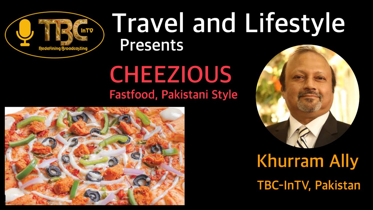 TBC InTV Presents -Visit to Cheezious 