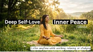 Deep Self-Love & Inner Peace Subliminal Affirmations