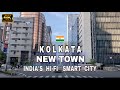 Kolkata || Newtown || India's Hi Fi  Green Smart City || 2021 || Debdut YouTube