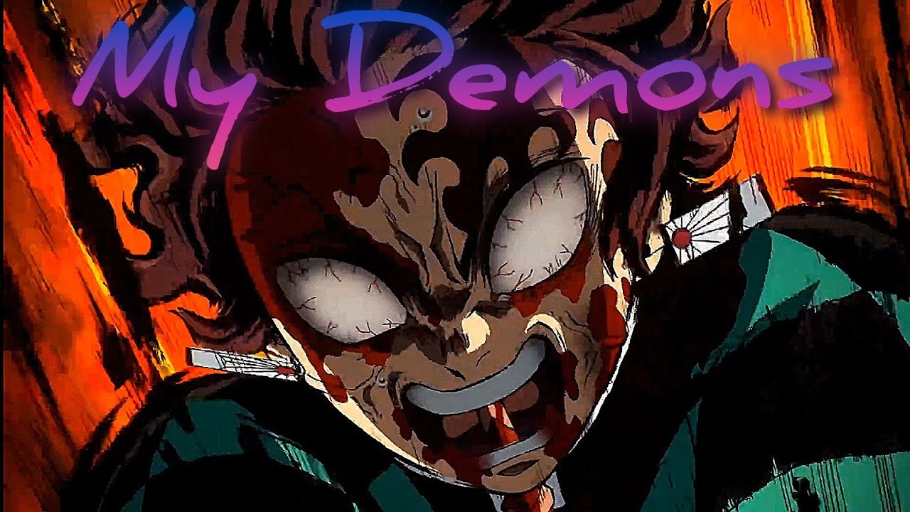 Demon Slayer [AMV] My Demons